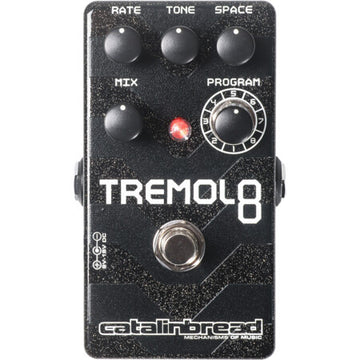 Catalinbread Tremolo8 tremolo pedal with Rate, Tone, Space, Mix, and Program controls